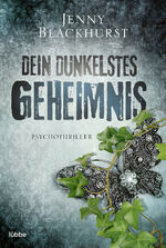 ISBN 9783404184552: Dein dunkelstes Geheimnis.