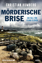 ISBN 9783404185085: Mörderische Brise - Ein Fall für Clara Clüver. Küsten-Krimi