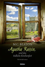 ISBN 9783404185795: Agatha Raisin und das tödliche Kirchenfest