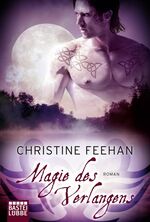 ISBN 9783404186938: Magie des Verlangens