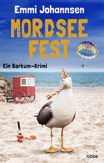 ISBN 9783404187928: Mordseefest – Ein Borkum-Krimi. Spannender Küstenkrimi: Zwei Hobbydetektive ermitteln auf beliebter Urlaubsinsel