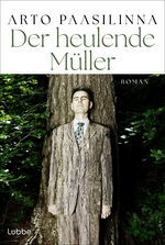 ISBN 9783404192809: Der heulende Müller - Roman. Roman