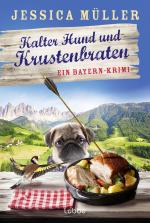 ISBN 9783404194315: Kalter Hund und Krustenbraten