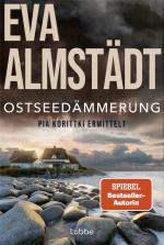 Eva Almstädt: Almstädt, Eva/Ostseedämmer Eva Almstädt: Almstädt, Eva/Ostseedämmer