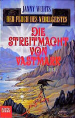 ISBN 9783404203666: Die Streitmacht von Vastmark (Der Fluch des Nebelgeistes Band 5)