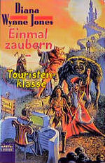 ISBN 9783404203918: Einmal zaubern - Touristenklasse