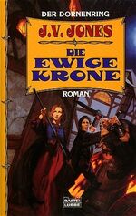 ISBN 9783404204281: Der Dornenring 01. Die ewige Krone. (Tb)