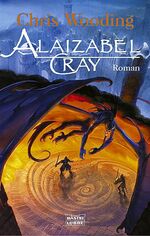 ISBN 9783404204793: Alaizabel Cray