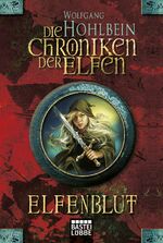 ISBN 9783404206476: Die Chroniken der Elfen, Band 1: Elfenblut