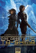 ISBN 9783404206780: Das Gesetz von Ta-Shima