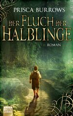 ISBN 9783404206889: Der Fluch der Halblinge