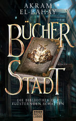 ISBN 9783404208838: Die Bibliothek der flüsternden Schatten - Bücherstadt – Roman