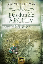 ISBN 9783404209415: Das dunkle Archiv