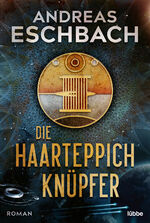 ISBN 9783404209798: Die Haarteppichknüpfer