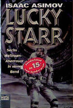 ISBN 9783404232000: Lucky Starr - Weltraum-Ranger - Sechs Abenteuer in einem Band.