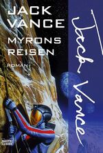 ISBN 9783404232918: Myrons Reisen (Science Fiction. Bastei Lübbe Taschenbücher)