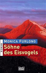 ISBN 9783404258321: Söhne des Eisvogels – Roman