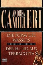 ISBN 9783404259328: Commissario Montalbano Reihe 01 / 02  -- Die Form des Wassers / Der Hund aus Terracotta