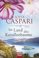 ISBN 9783404260874: Im Land des Korallenbaums – Roman