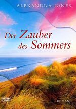 ISBN 9783404264230: Der Zauber des Sommers