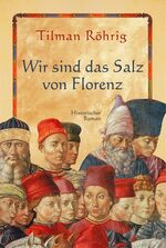 ISBN 9783404264797: Wir sind das Salz von Florenz