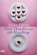 ISBN 9783404267316: Fünf Handys und ein Handicap – Roman