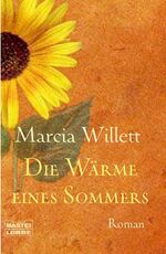 ISBN 9783404268856: Die Wärme eines Sommers