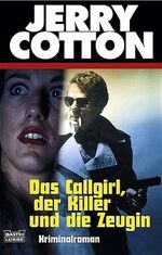 ISBN 9783404314980: Das Callgirl, der Killer und die Zeugin