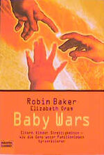 ISBN 9783404604876: Baby Wars