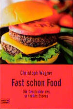 Fast schon Food