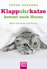 ISBN 9783404607518: Klappohrkatze kommt nach Hause. Meine Abenteuer mit Norton