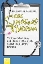 Bettina Balbutis: Das Simpsons-Syndrom. Bettina Balbutis: Das Simpsons-Syndrom.