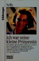 ISBN 9783404613557: Ich war seine kleine Prinzessin