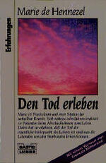 ISBN 9783404613700: Den Tod erleben