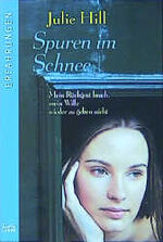 ISBN 9783404614875: Spuren im Schnee