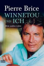 Winnetou und ich