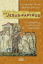 ISBN 9783404641949: Der Jesus-Papyrus