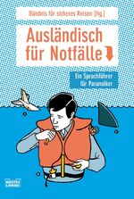 ISBN 9783404664214: Ausländisch für Notfälle - Ein Sprachführer für Paranoiker