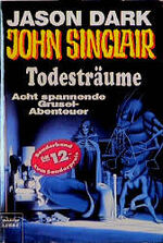 ISBN 9783404739189: Todesträume (John Sinclair. Bastei Lübbe Taschenbücher)