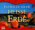 ISBN 9783404770342: Heiße Erde –  gekürzte Romanfassung