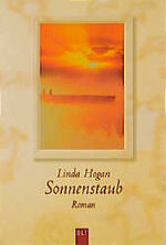 Linda Hogan: Sonnenstaub (BLT. Bastei Lü
