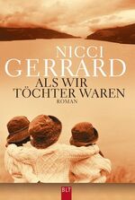 ISBN 9783404921966: Als wir Töchter waren