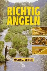 ISBN 9783405143800: Richtig Angeln