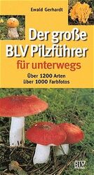 ISBN 9783405151478: Der grosse BLV Pilzführer für unterwegs