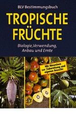 ISBN 9783405151683: Tropische Früchte