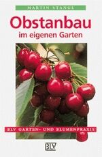 ISBN 9783405152192: Obstanbau im eigenen Garten