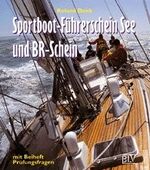 ISBN 9783405153250: Sportboot-Führerschein See und BR-Schein