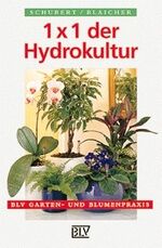 ISBN 9783405153397: 1 x 1 der Hydrokultur