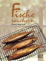 ISBN 9783405156251: Fische räuchern