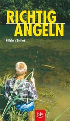 ISBN 9783405156275: Richtig Angeln